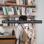Plan For A Career